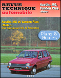 Austin, MG et Vanden Plas Metro, tous types jusqu'a fin de fabrication