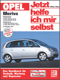 Opel Meriva - Reparaturanleitung - Auto - Reparatur - Revue Technique Auto - Auto repair Manual Opel