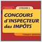 Contrôleur des impôts - Contrôleur du Trésor - Inspecteur des Impôts