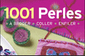 Perles - Bijoux  raliser soi-mme - Objets en perles et accessoires  raliser soi-mme