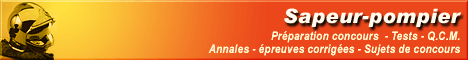 Sapeur Pompier. Concours, annales, corrigs, qcm, tests