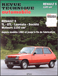 Renault 5 TL, 5 GTL et 5 socit