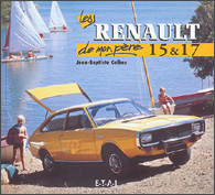Renault 15 & 17 de mon pre