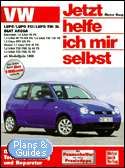 VW Lupo, VW Lupo 3L, Lupo FSI, Seat Arosa